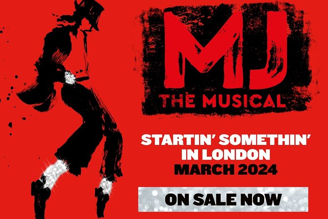 London Theatre: MJ The Musical - Key points to know before booking