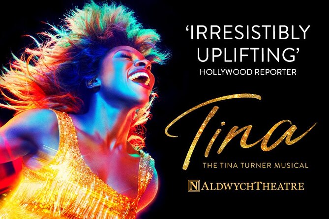 London Theatre: TINA - The Tina Turner Musical-Closes Sept 2025! - Who will enjoy TINA most?