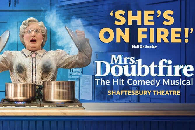 Mrs Doubtfire The Musical Theatre Tickets in London - Original Songs Add More Than Film Nostalgia